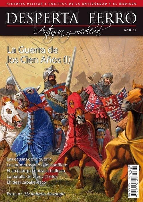 Desperta Ferro. Antigua y Medieval nº 32: La guerra de los Cien Años (I). 