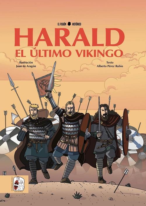 Harald. El último vikingo. 