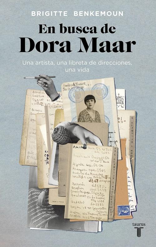 En busca de Dora Maar "Una artista, una libreta de direcciones, una vida". 
