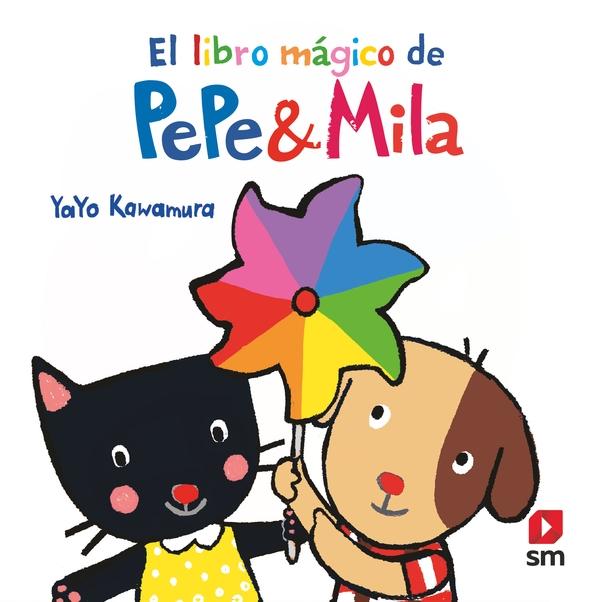 El libro mágico de Pepe & Mila. 