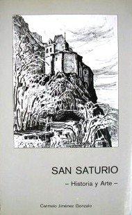 San Saturio "Historia y Arte". 