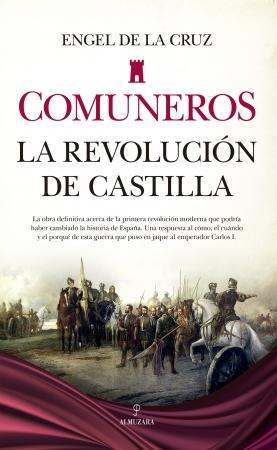 Comuneros "La revolución de Castilla". 