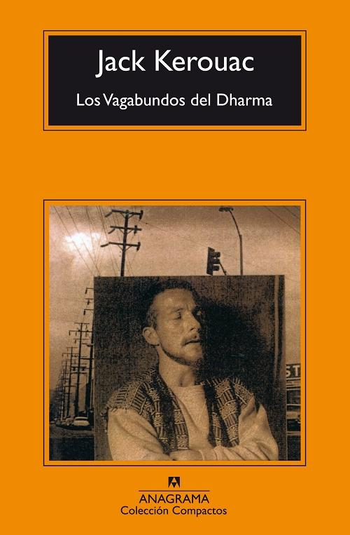 Los Vagabundos del Dharma "(Biblioteca Jack Kerouac)". 