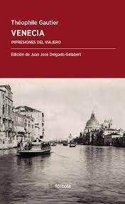 Venecia "Impresiones del viajero". 