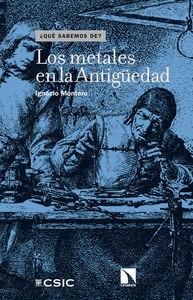 Los metales en la Antigüedad "(¿Qué sabemos de?)". 