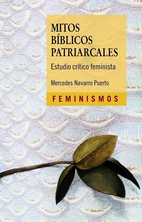 Mitos bíblicos patriarcarcales "Estudio crítico feminista". 