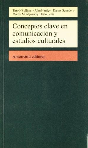 Conceptos clave en comunicacion y estudios culturales. 