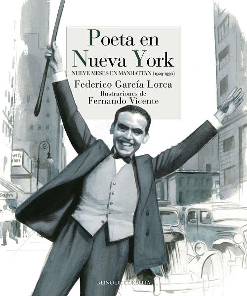 Poeta en Nueva York "Nueve meses en Manhattan (1919-1930)"