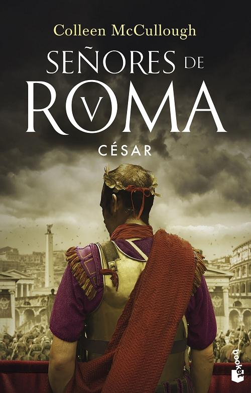 César "(Señores de Roma - V)". 