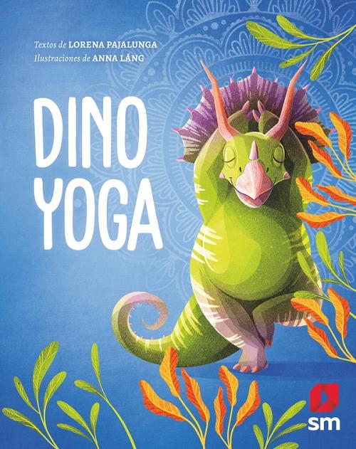 Dino Yoga. 