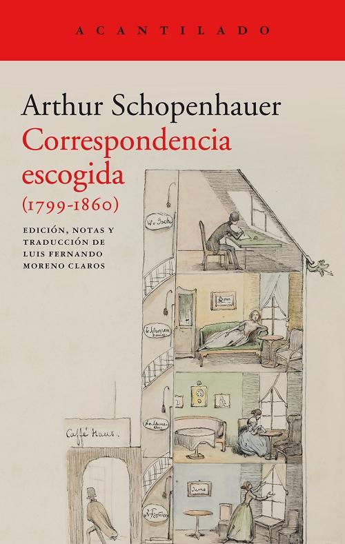 Correspondencia escogida (1799-1860) "(Arthur Schopenhauer)". 