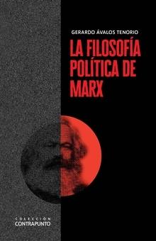 La filosofía política de Marx. 