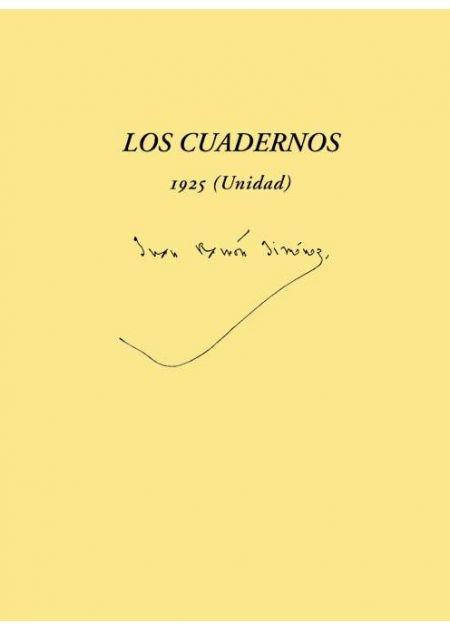 Los cuadernos "1925 (Unidad)". 