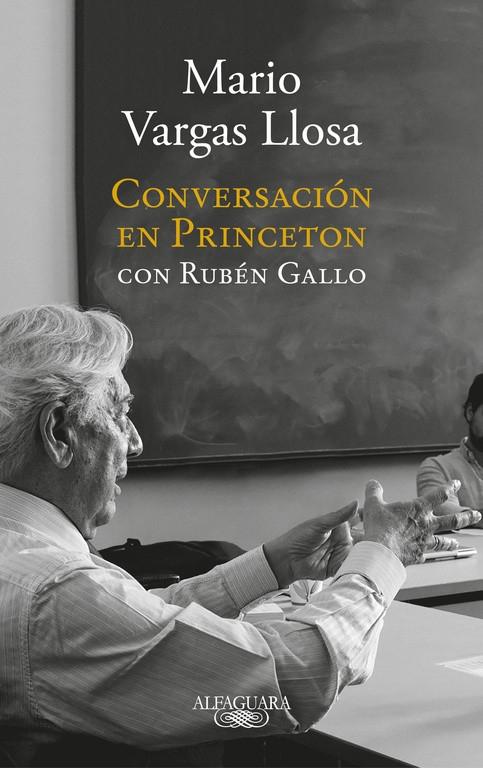 Conversación en Princeton con Rubén Gallo. 