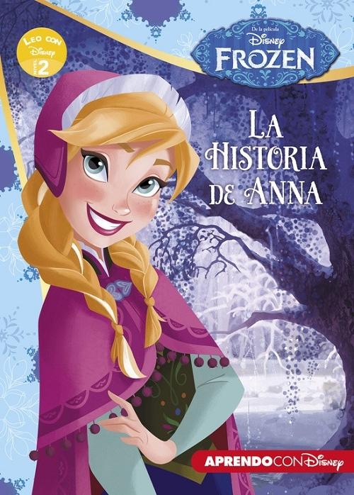 Frozen. La historia de Anna "(Leo con Disney)". 