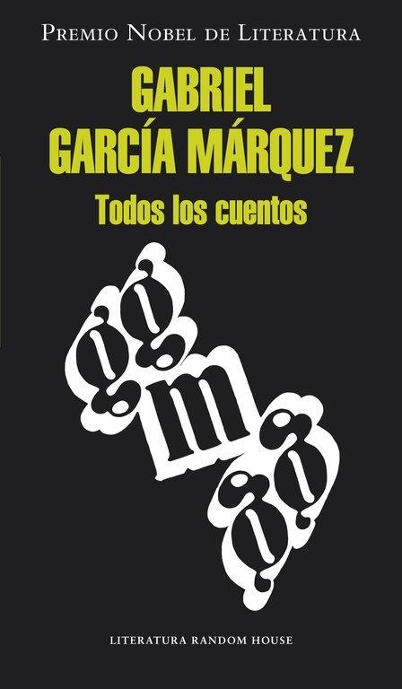 Todos los cuentos "(Gabriel García Márquez)"
