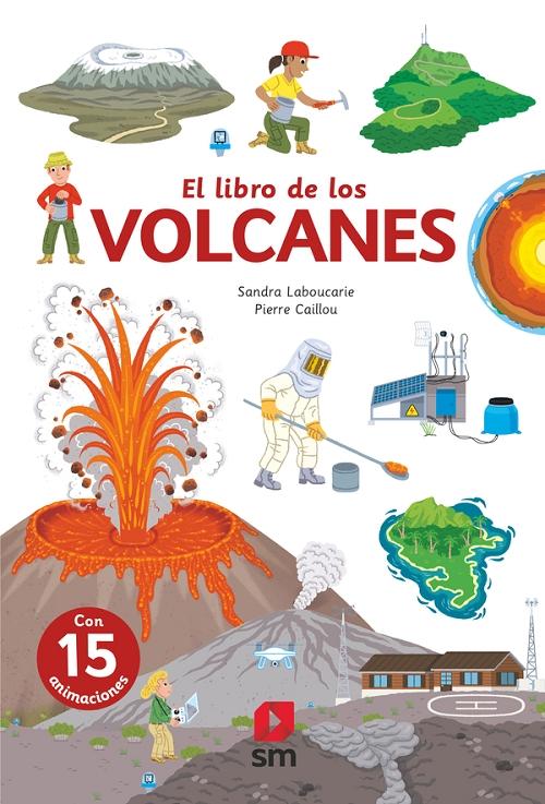 El libro de los volcanes "(Con 15 animaciones)"