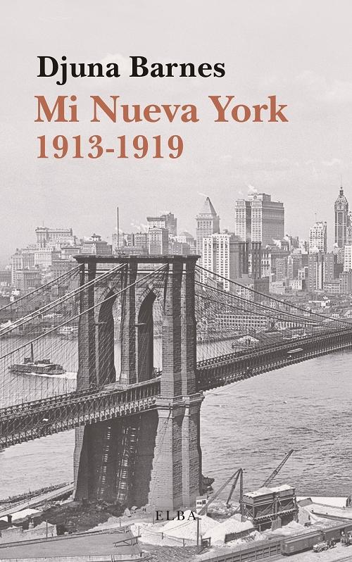 Mi Nueva York, 1913-1919. 