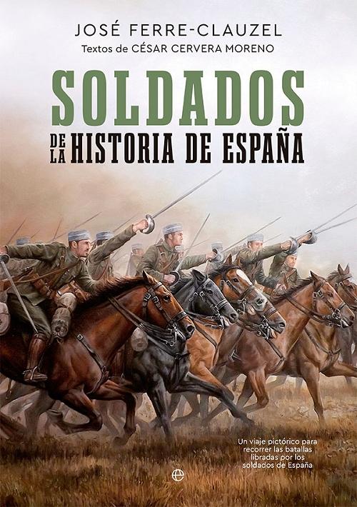 Soldados de la historia de España. 