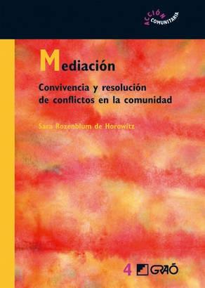 Mediación "Convivencia y resolución de conflictos en la comunidad". 