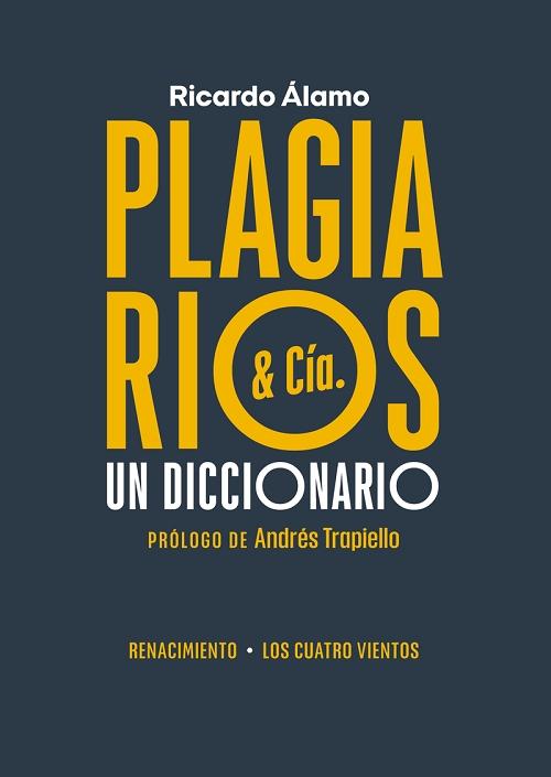Plagiarios & Cía. Un diccionario. 