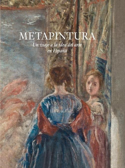 Metapintura "Un viaje a la idea del Arte en España". 