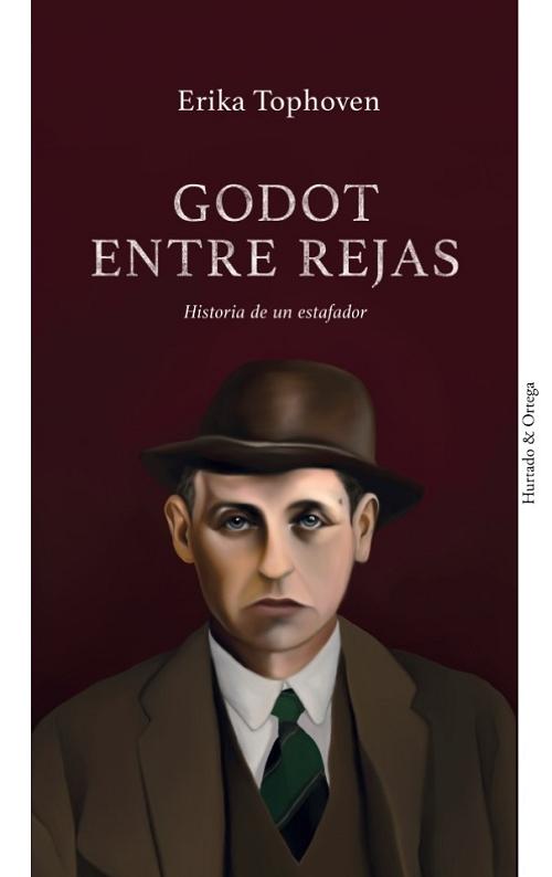 Godot entre rejas "Historia de un estafador". 
