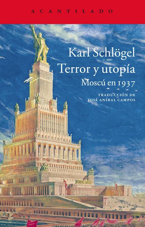 Terror y utopía "Moscú en 1937". 