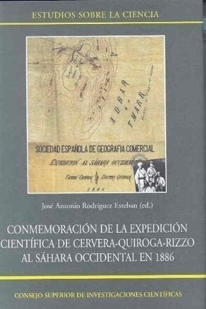 Conmemoración de la expedición científica de Cervera-Quiroga-Rizzo al Sáhara occidental en 1886. 