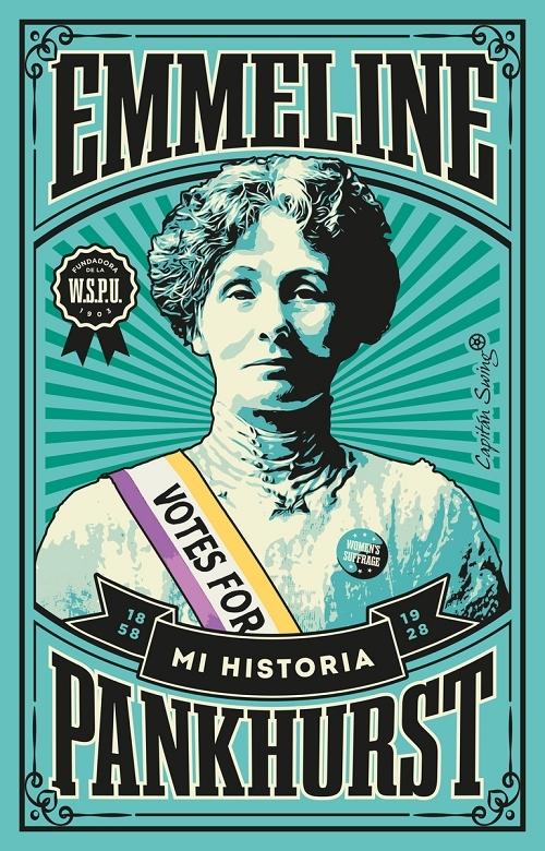 Mi historia "(Emmeline Pankhurst)". 