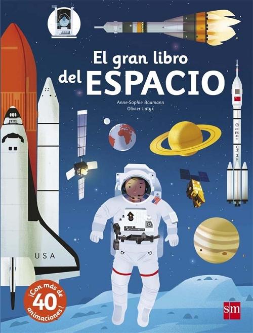 El gran libro del espacio "(Con más de 40 animaciones)". 
