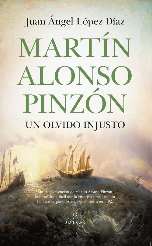 Martín Alonso Pinzón "Un olvido injusto"