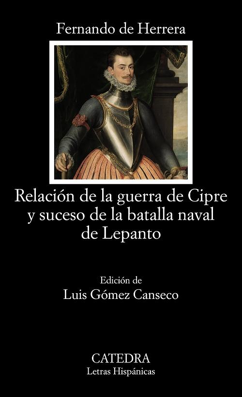 Relación de la guerra de Cipre y suceso de la batalla naval de Lepanto. 