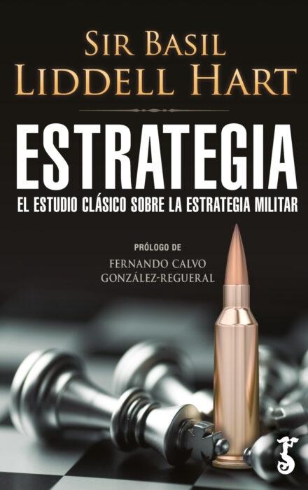 Estrategia "El estudio clásico sobre la estrategia militar". 