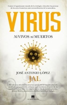 Virus "Ni vivos ni muertos". 