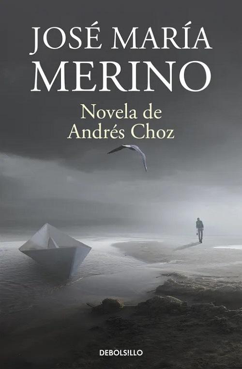Novela de Andrés Choz. 