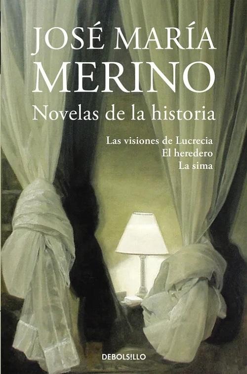 Novelas de la historia "Las visiones de Lucrecia / El heredero / La sima". 