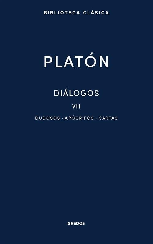 Diálogos - VII "Dudosos - Apócrifos - Cartas". 