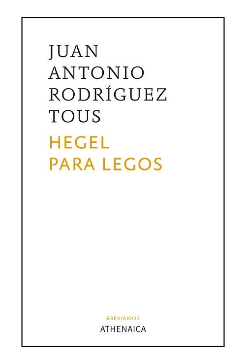 Hegel para legos. 