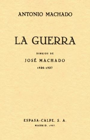 La guerra "Dibujos de José Machado (1936-1937) (Edición facsimilar)". 