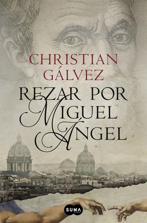 Rezar por Miguel Angel "(Crónicas del Renacimiento - 2)". 