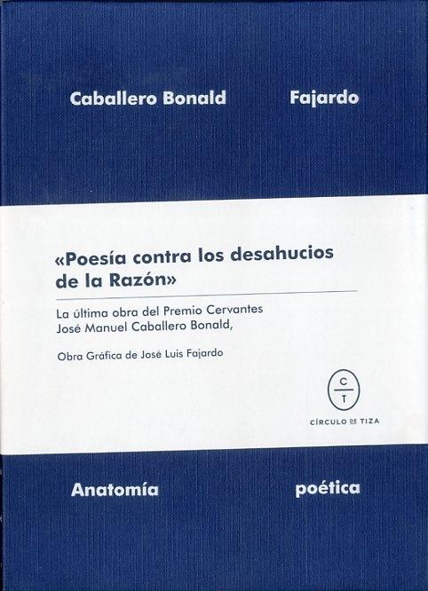 Anatomía poética "(José Manuel Caballero Bonald)". 