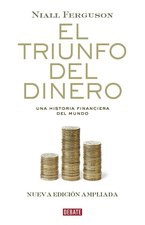 El triunfo del dinero "Una historia financiera del mundo". 