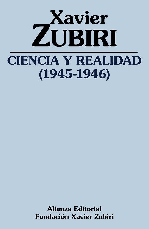Ciencia y realidad (1945-1946). 