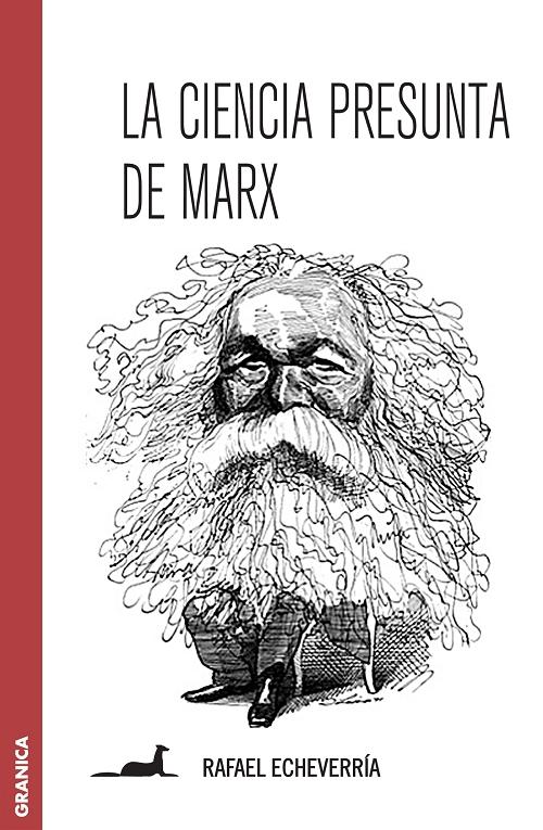 La ciencia presunta de Marx. 