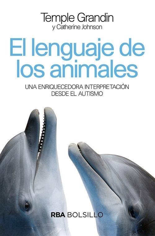 El lenguaje de los animales "Una enriquecedora interpretación desde el autismo". 