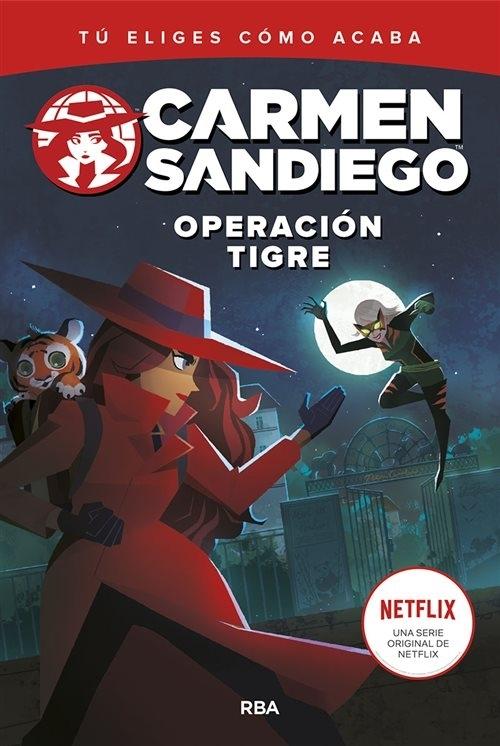Carmen Sandiego - 3: Operación tigre. 