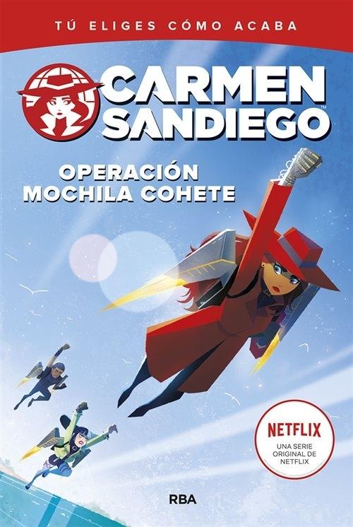 Carmen Sandiego - 2: Operación mochila cohete. 