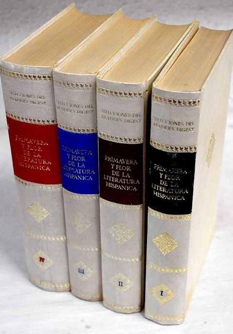 Primavera y flor de la literatura hispánica - (4 Vols.). 