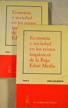 Economía y sociedad en los reinos hispánicos de la Baja Edad Media - (2 Vols.). 